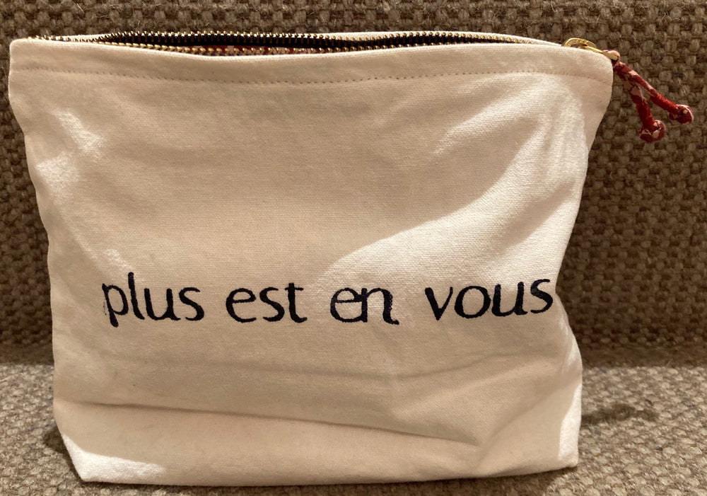 "Plus est en vous" bag w/zipper